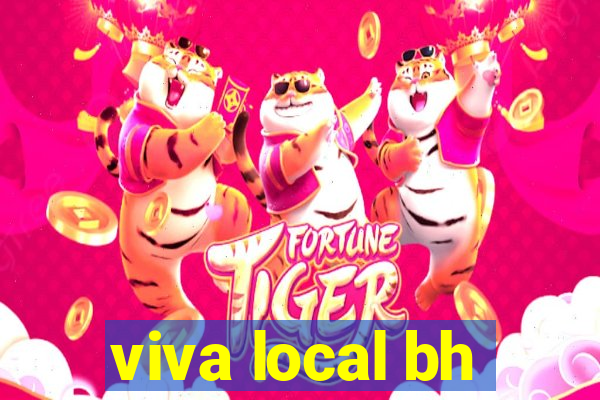 viva local bh