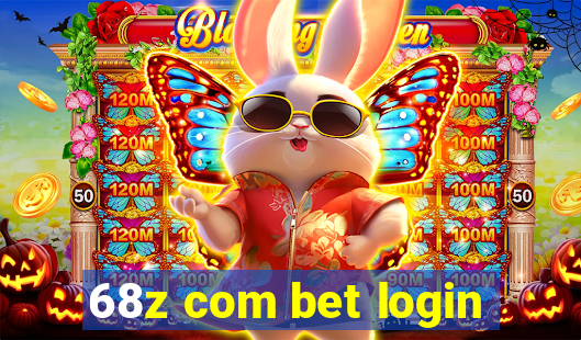 68z com bet login