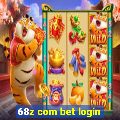 68z com bet login