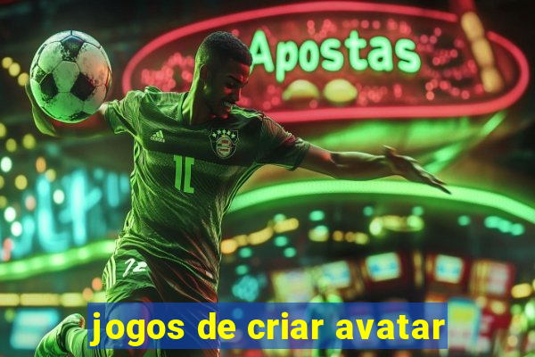 jogos de criar avatar