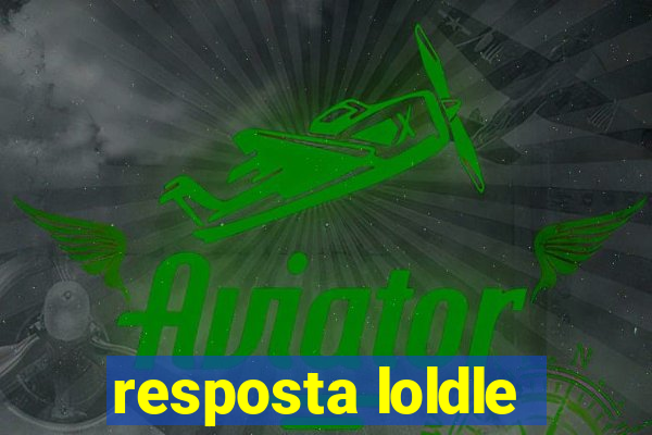 resposta loldle