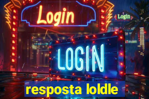 resposta loldle