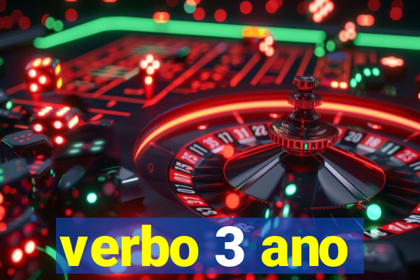 verbo 3 ano