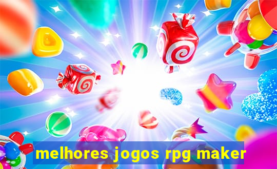 melhores jogos rpg maker