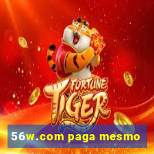 56w.com paga mesmo