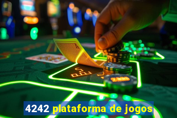 4242 plataforma de jogos