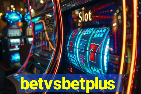 betvsbetplus