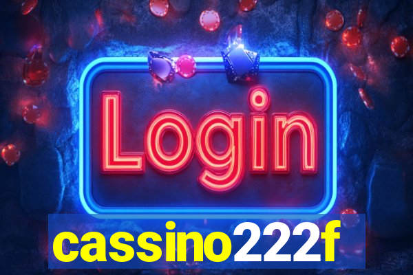 cassino222f