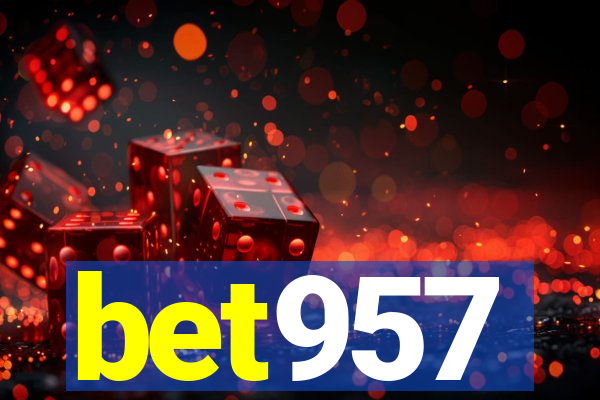 bet957