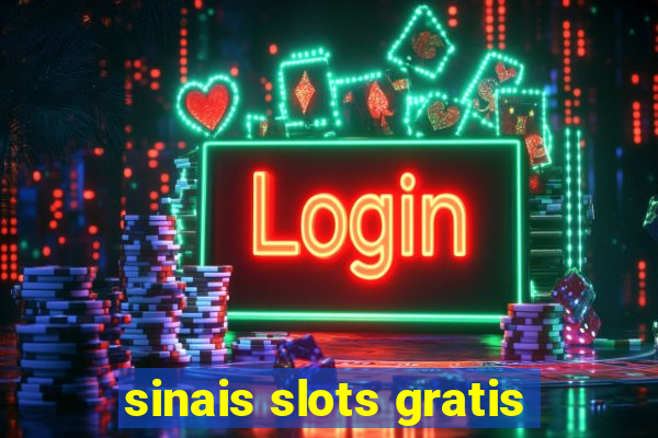 sinais slots gratis