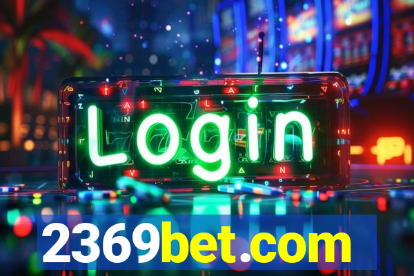 2369bet.com