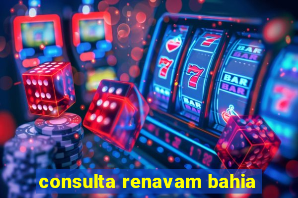 consulta renavam bahia