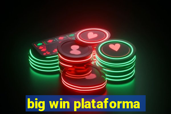 big win plataforma