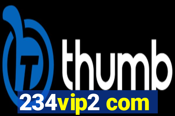 234vip2 com