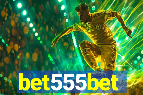 bet555bet