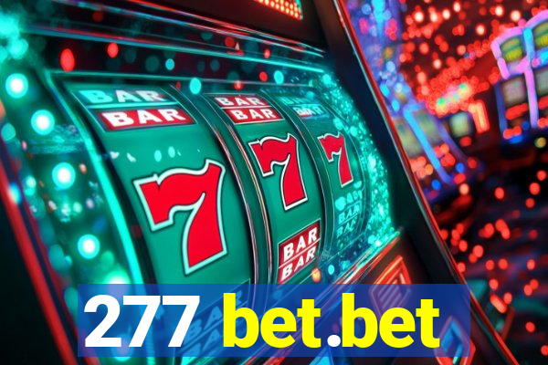 277 bet.bet