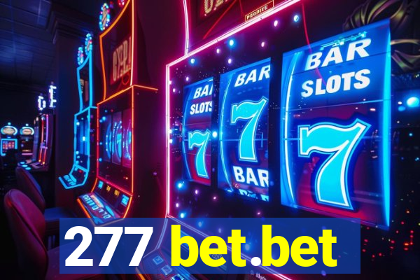 277 bet.bet