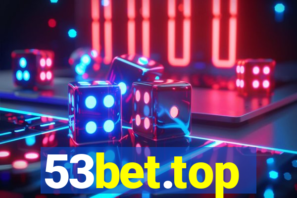 53bet.top