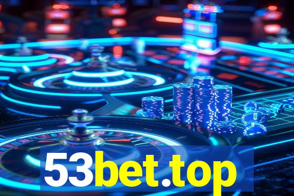 53bet.top