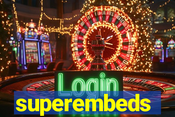 superembeds