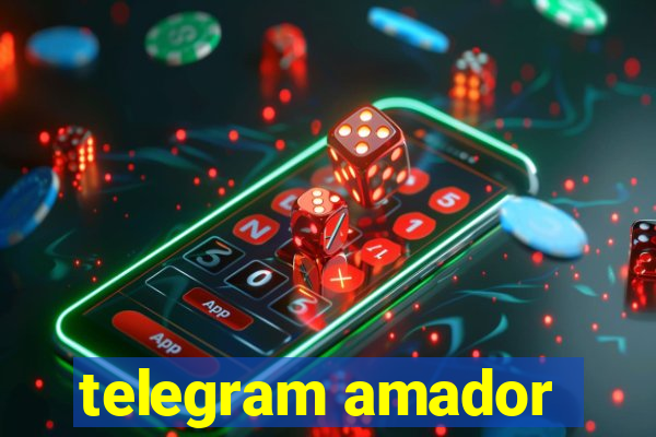 telegram amador