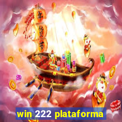 win 222 plataforma