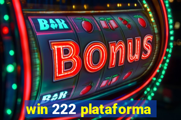 win 222 plataforma