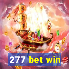 277 bet win