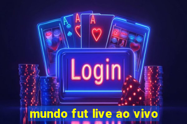 mundo fut live ao vivo