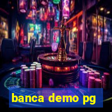 banca demo pg