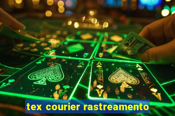 tex courier rastreamento