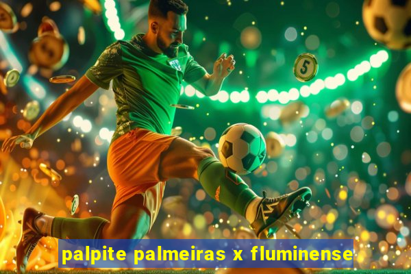 palpite palmeiras x fluminense