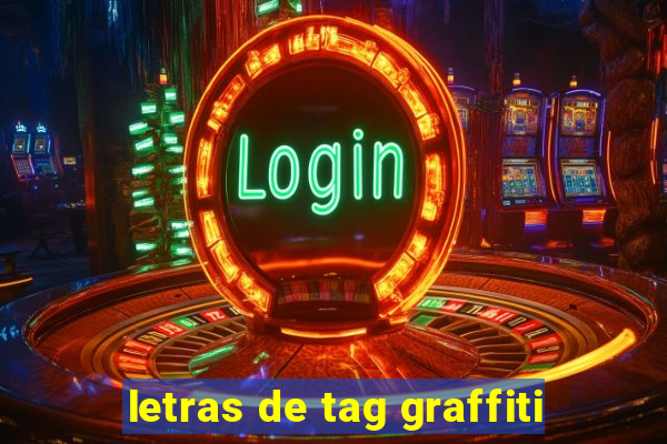 letras de tag graffiti