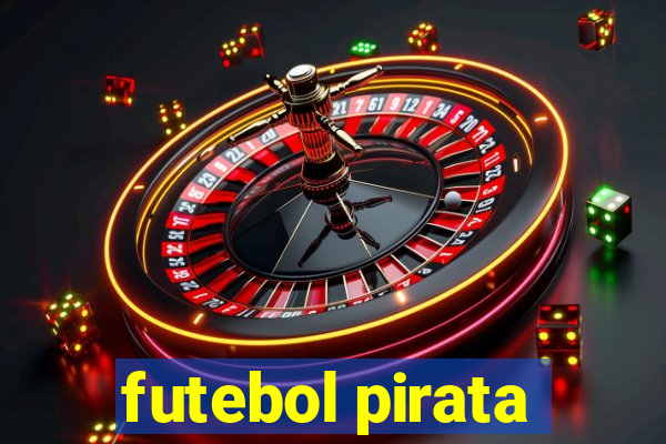 futebol pirata