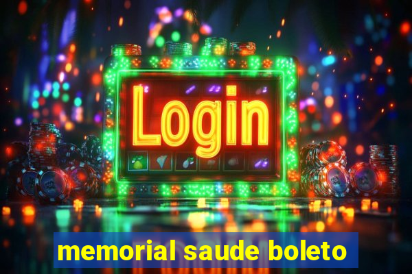 memorial saude boleto