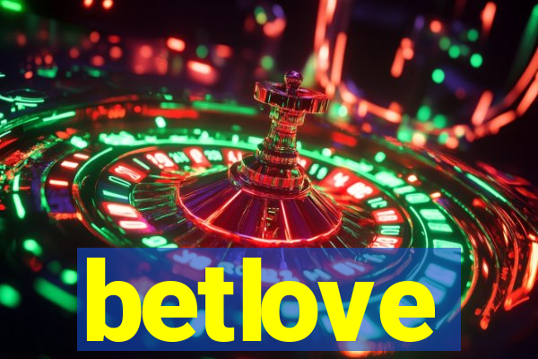 betlove