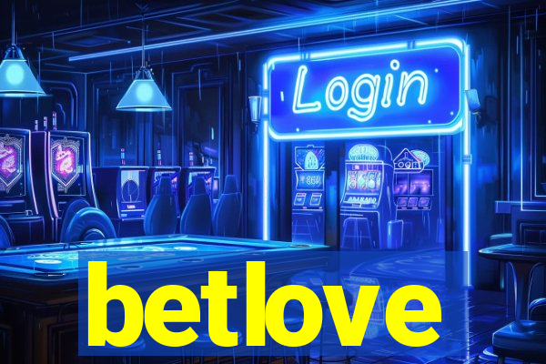 betlove