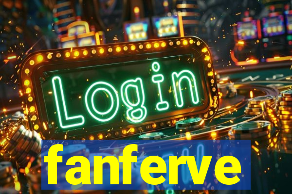 fanferve