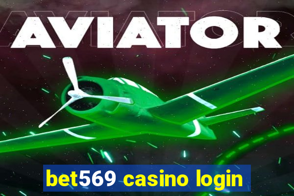 bet569 casino login