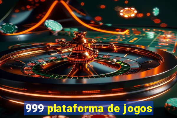 999 plataforma de jogos