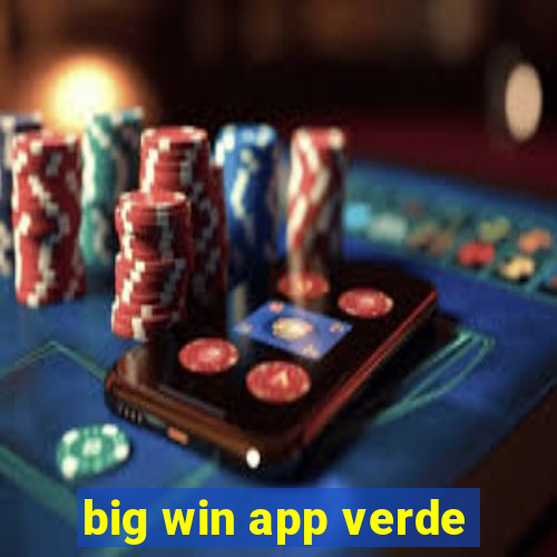 big win app verde