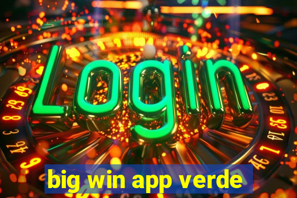 big win app verde