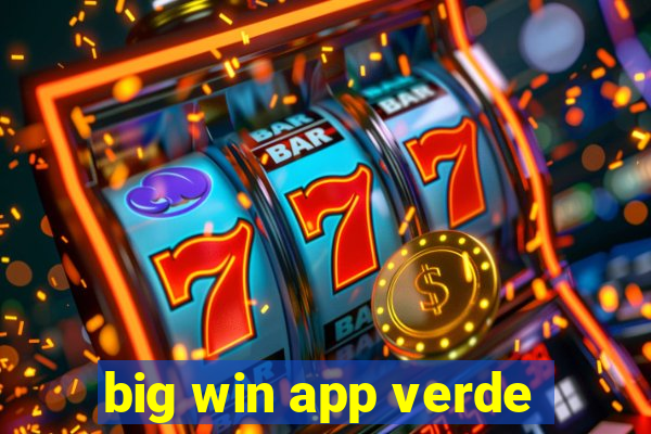 big win app verde