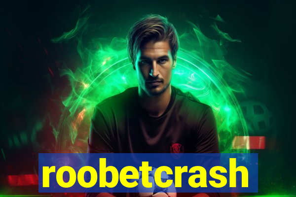 roobetcrash