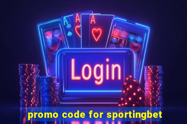 promo code for sportingbet