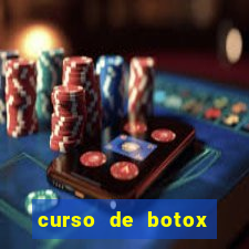 curso de botox reconhecido pelo mec