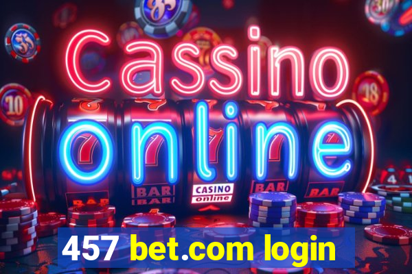 457 bet.com login