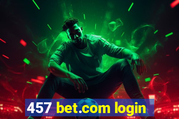 457 bet.com login