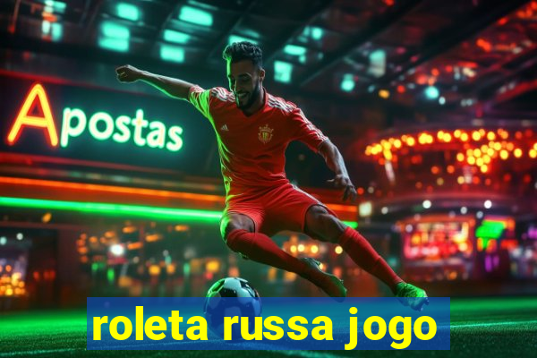 roleta russa jogo