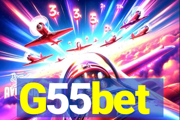 G55bet